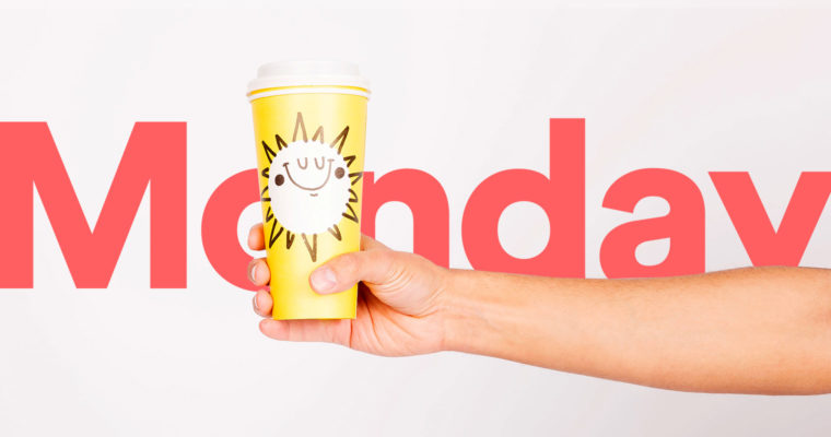 How Monday Tips to Make Monday Your Favorite Day of The Week - Foresite Group